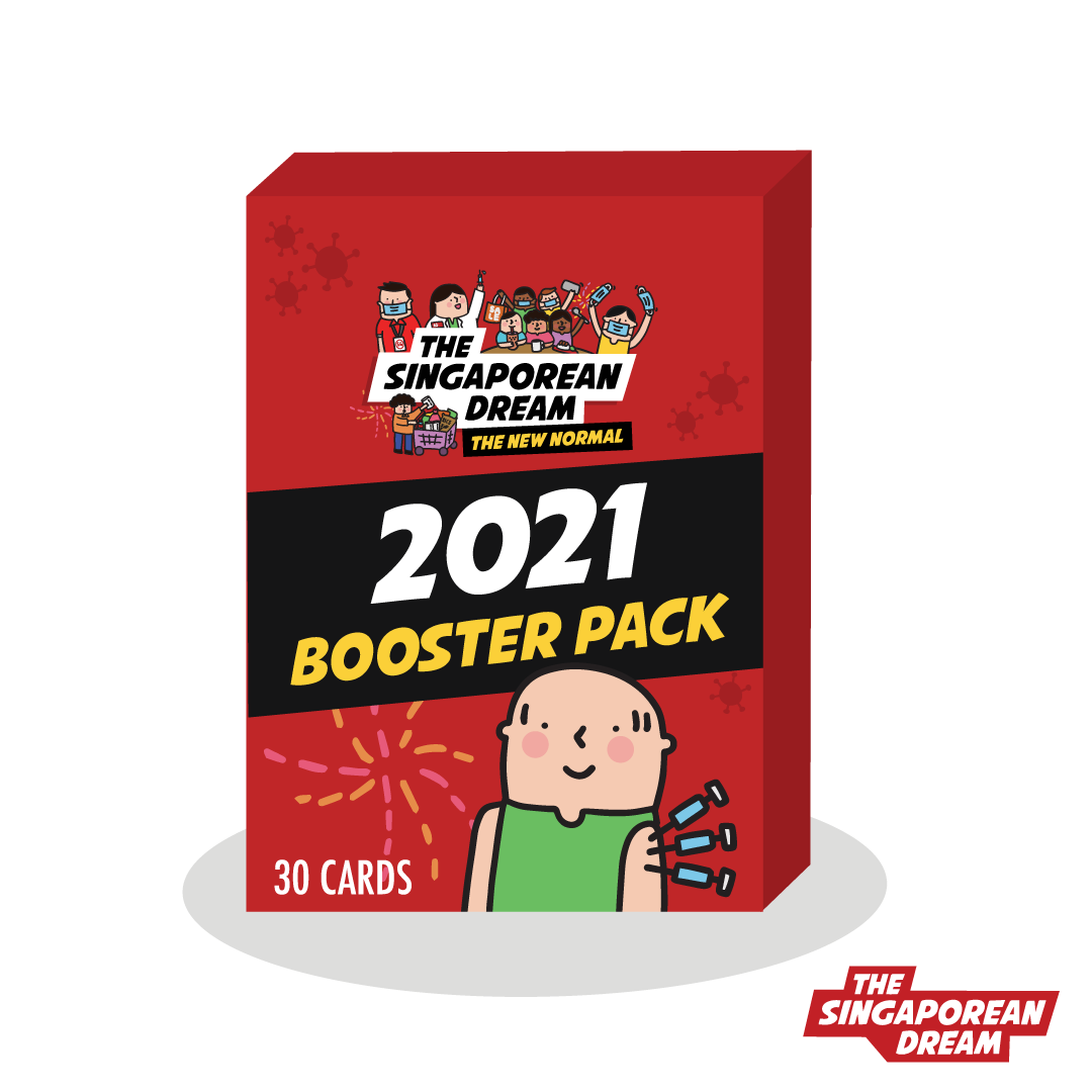 The Singaporean Dream: 2021 Booster Pack